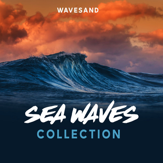 Sea Waves Collection - Album by Wavesand | Spotify