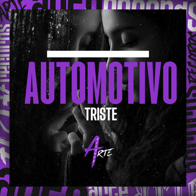 Automotivo Triste