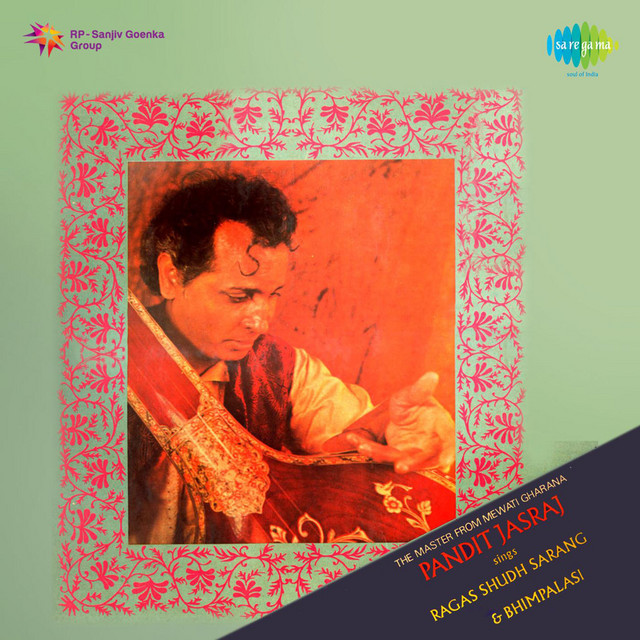 The Master From Mewati Gharana Pandit Jasraj - Single by Traditional ...