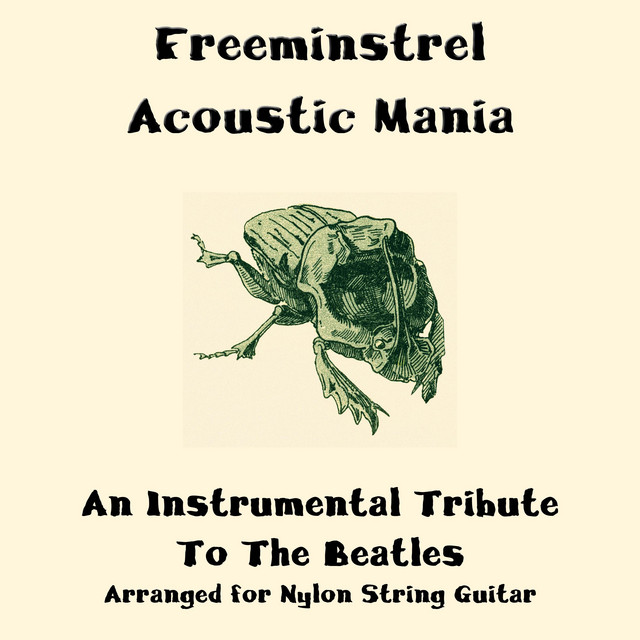 Acoustic Mania: An Instrumental Tribute to the Beatles Arranged for Nylon String Guitar cover art