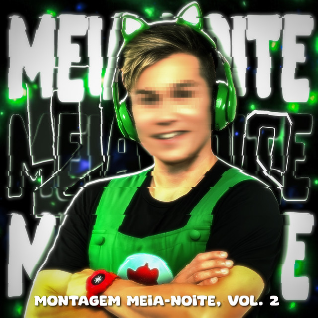 MONTAGEM MEIA-NOITE, Vol. 2