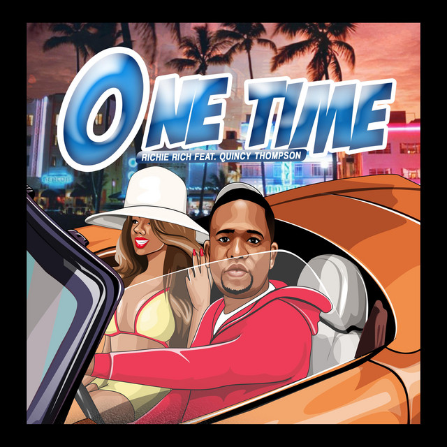 One Time - Single by SC Richie Rich | Spotify