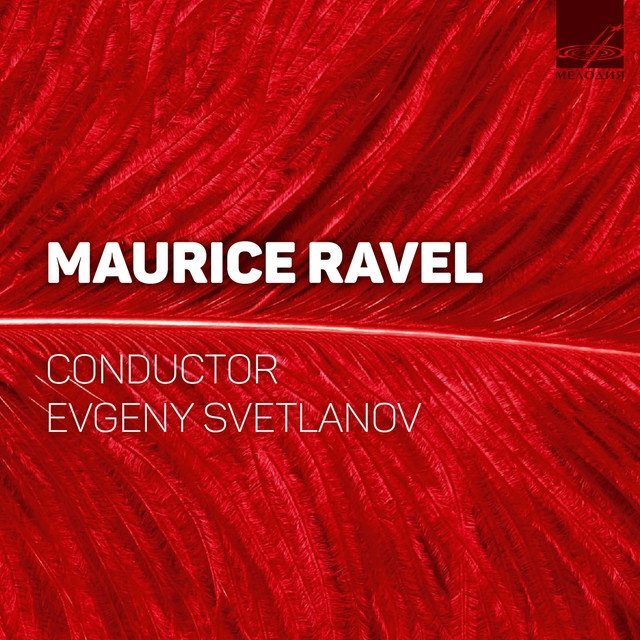 Svetlanov Conducts Ravel (Live)