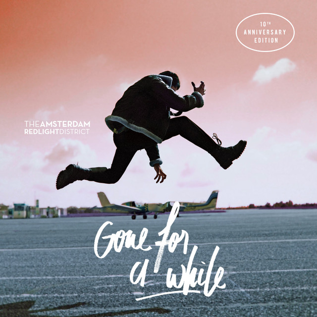 Gone For a While (10th Anniversary Edition) cover art