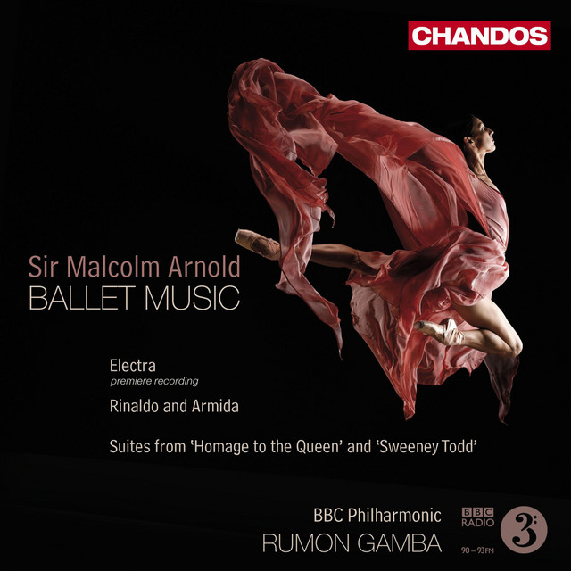 Album cover for Arnold: Homage to the Queen Suite, Rinaldo and Armida, Sweeny Todd Suite & Electra by Malcolm Arnold