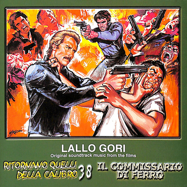 Ritornano quelli della Calibro 38 / Il commissario di ferro (Original Motion Picture Soundtrack) cover art