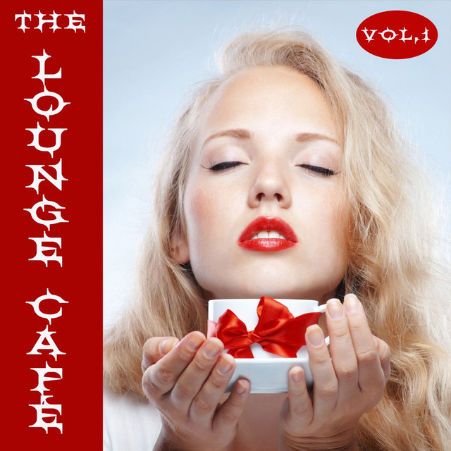 The Lounge Café Vol. 1 cover art