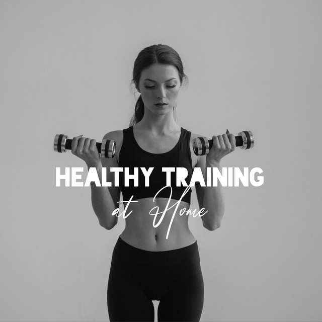 Healthy Training at Home - Chillout Workout Music Mix cover art