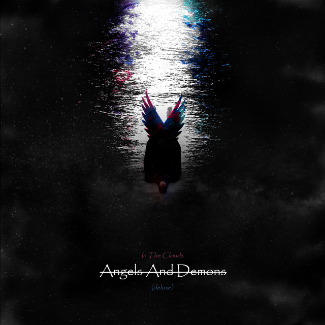 In The Clouds : Angels & Demons (Deluxe) cover art