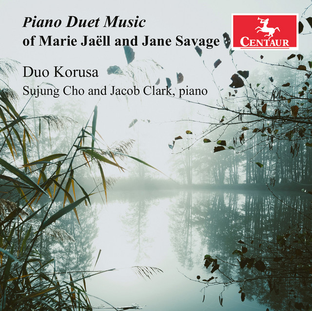 Piano Duet Music of Marie Jaëll and Jane Savage cover art