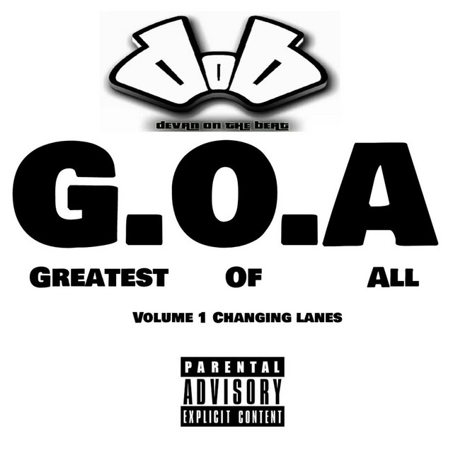 G.O.A Volume 1. Changing Lanes cover art