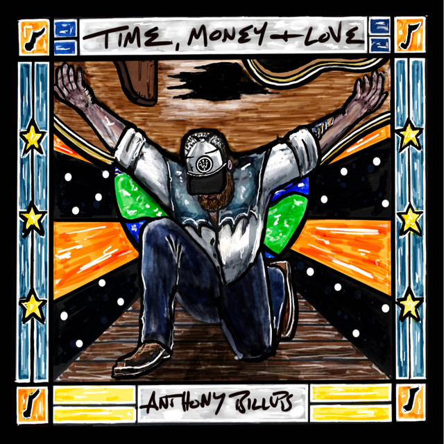 Time, Money & Love - Single by Anthony Billups | Spotify