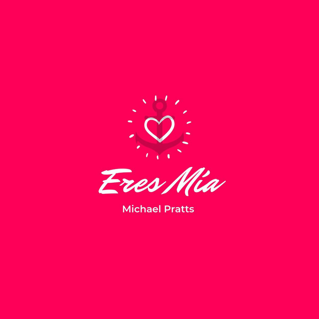 Eres Mía