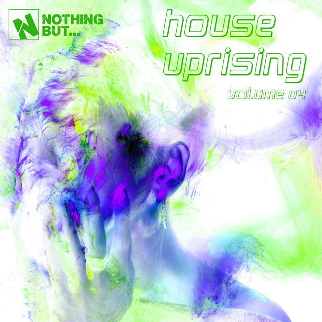 Nothing But... House Uprising, Vol. 04 cover