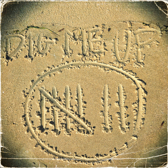 Dig Me Up cover art