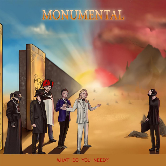 Обкладинка: What Do You Need? (Country Version) — Monumental