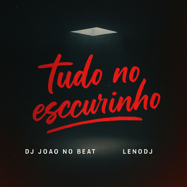 TUDO NO ESCURINHO