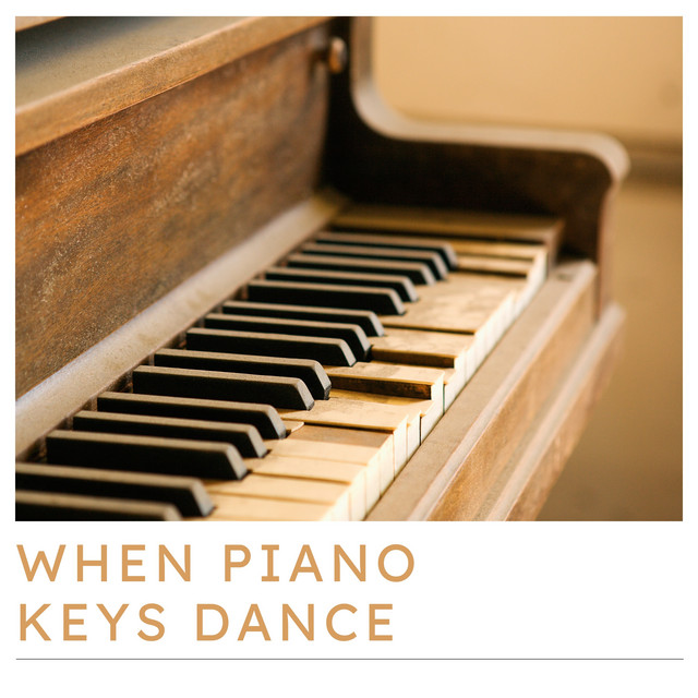 When Piano Keys Dance cover art