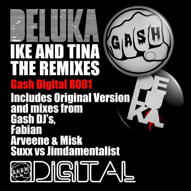 Gash Digital R001 - Deluka 'Ike & Tina' cover art