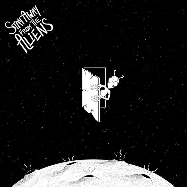Stay Away from the Aliens cover art