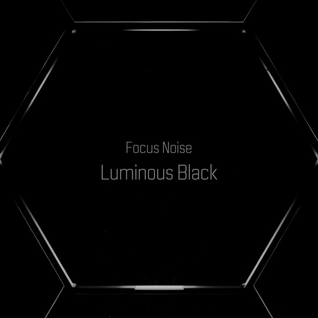 Luminous Black by Focus Noise
