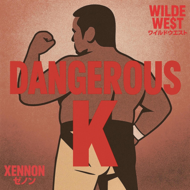 Dangerous K