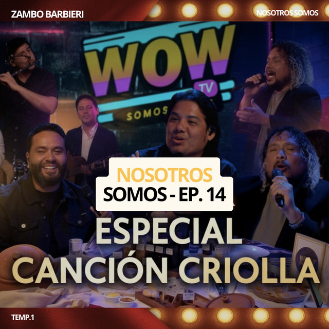 Nosotros Somos EP 14 - Especial Canción Criolla cover art
