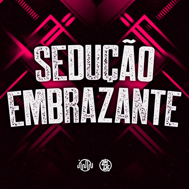 Sedução Embrazante