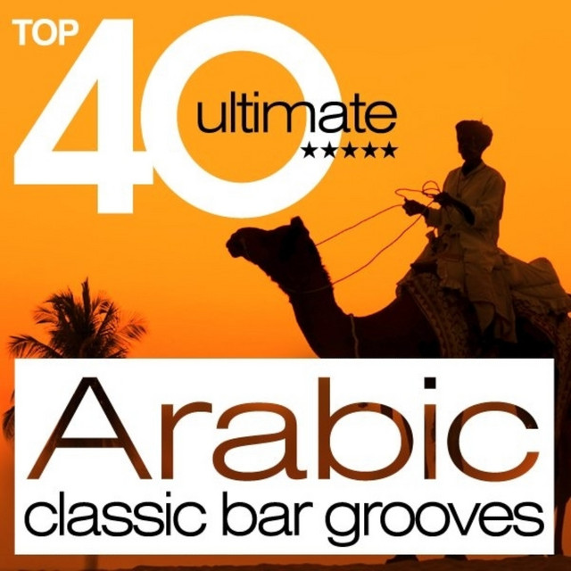 Top 40 Arabic Classic Bar Grooves cover