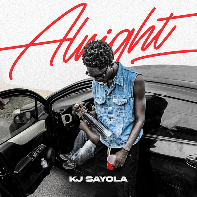Alright by Kj Sayola | Soundplate Clicks | Smart Links for Music Marketing