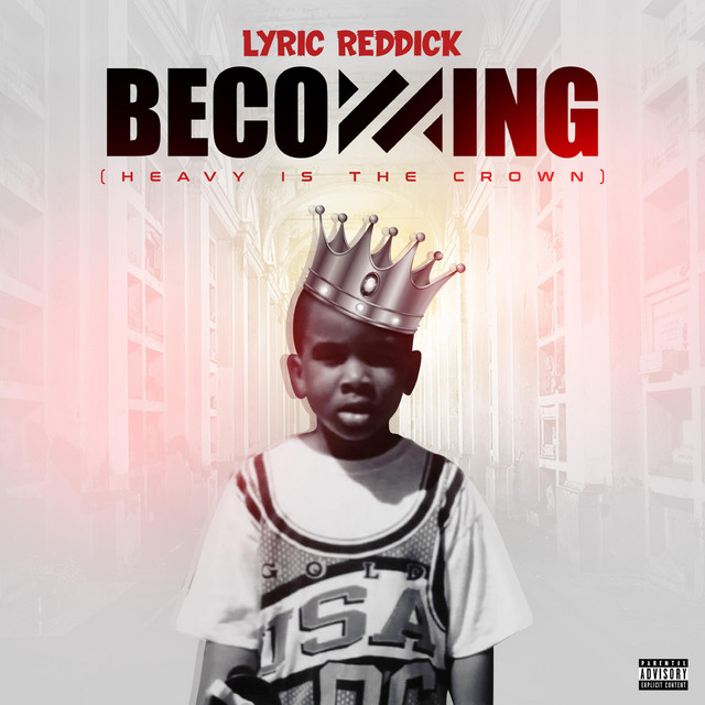 Becoming: Heavy is The Crown cover art