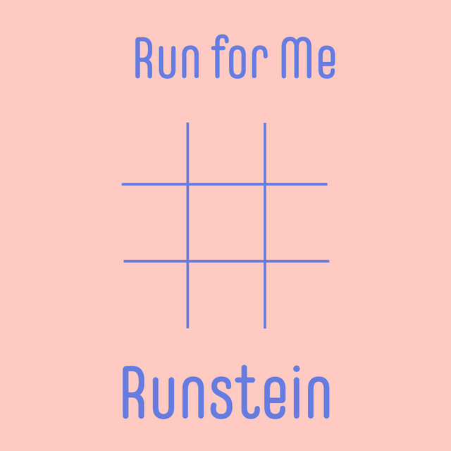 Run for Me - Album by Runstein | Spotify