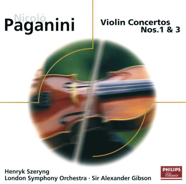 Paganini: Violin Concertos Nos. 1 & 3