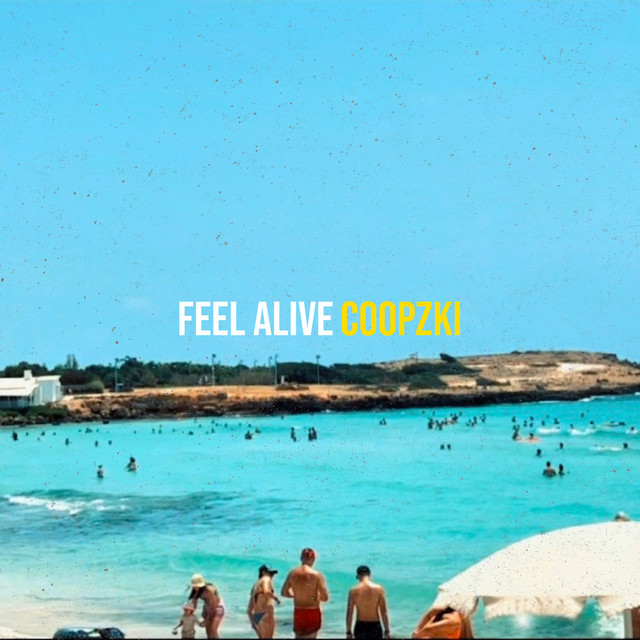 Feel Alive