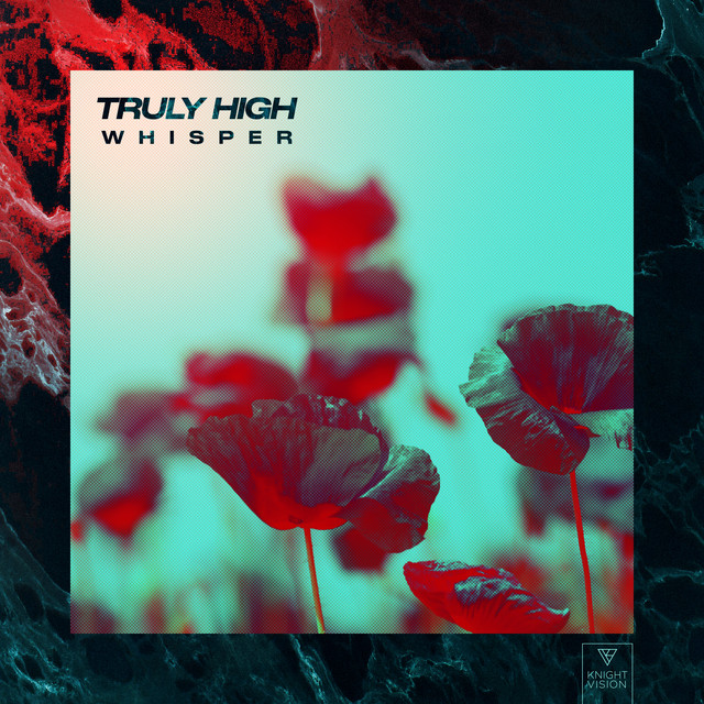Whisper - Single by Truly High | Spotify