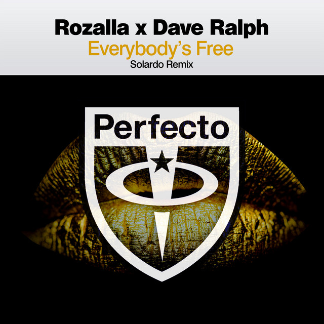 Everybody's Free - Solardo Extended Remix