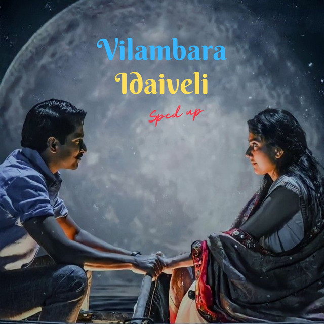 Vilambara Idaiveli (Sped Up) cover art