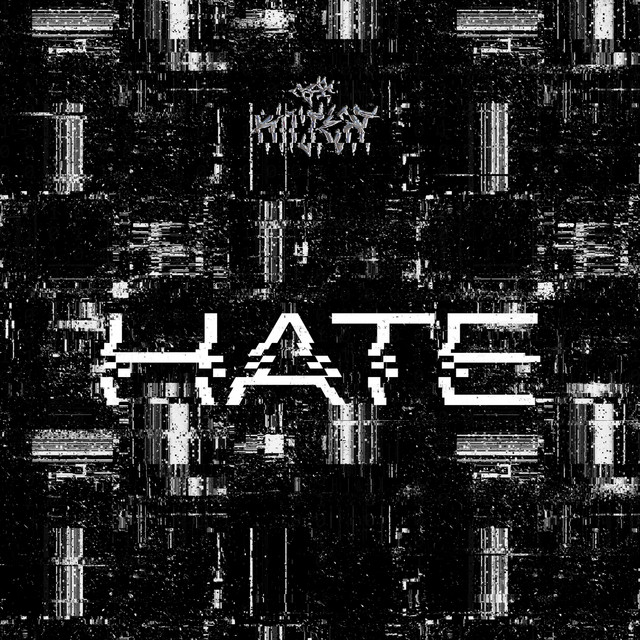 HATE - Remastered 2025