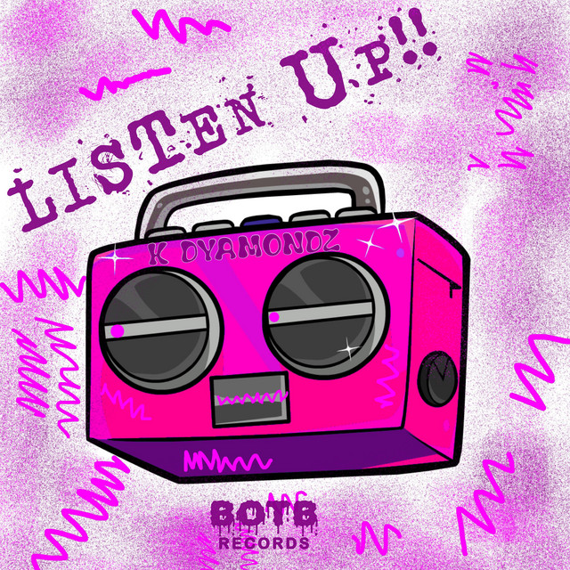 Listen Up - Single by K Dyamondz | Spotify
