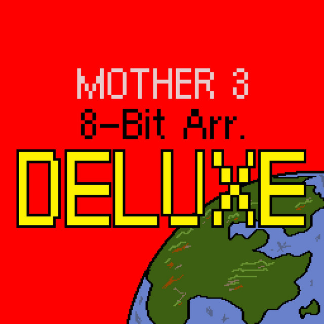 MOTHER 3 8-Bit Arrangements DELUXE cover art