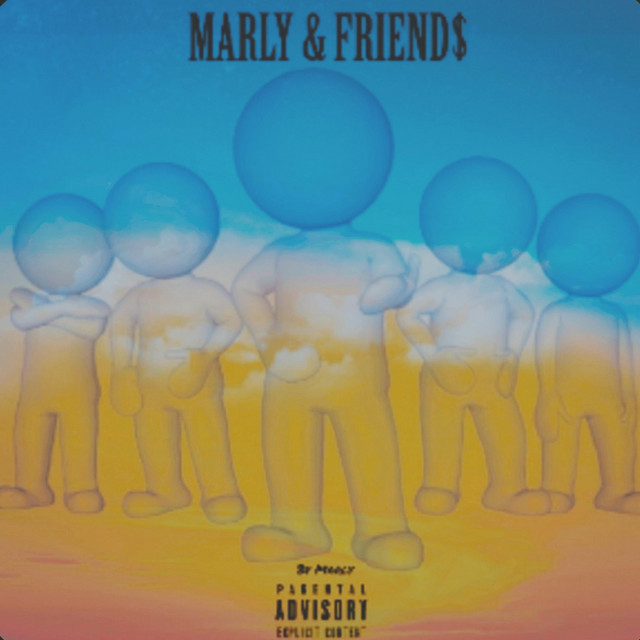 MARLY & FRIEND$ - EP by Marly Sa | Spotify