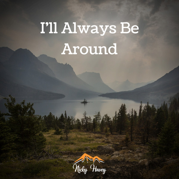 I'll Always Be Around cover