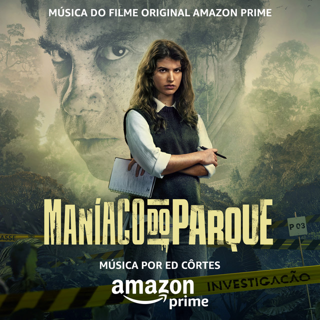 Maníaco do Parque (Música do Filme Original Amazon Prime) cover art