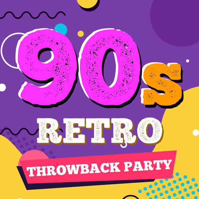 90s Retro Throwback Party cover art