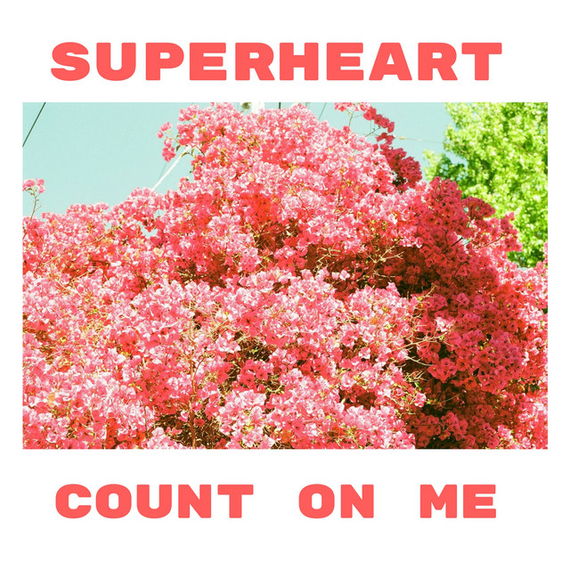 Count on Me - Superheart