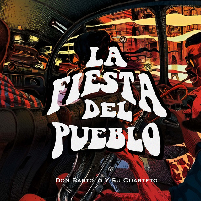 La Fiesta Del Pueblo cover art