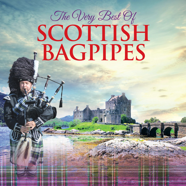 The Very Best of Scottish Bagpipes cover