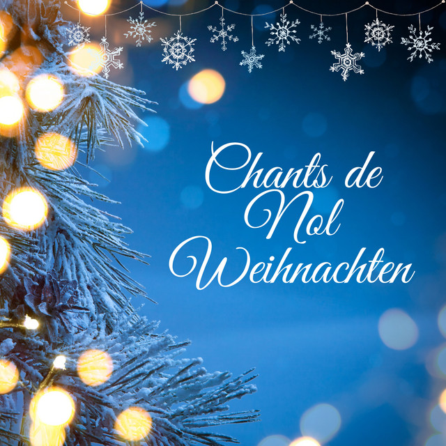 Chants de Nol Weihnachten cover art