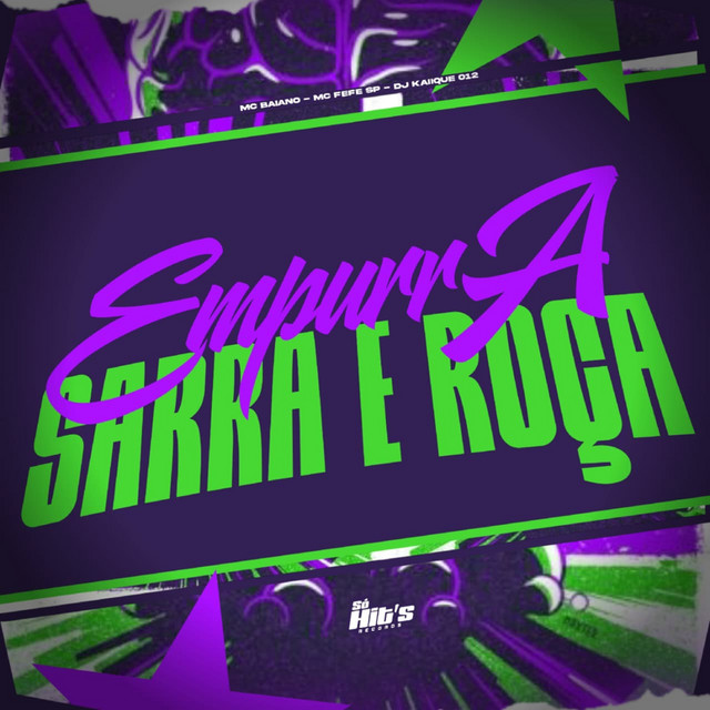 Empurra Sarra e Roça