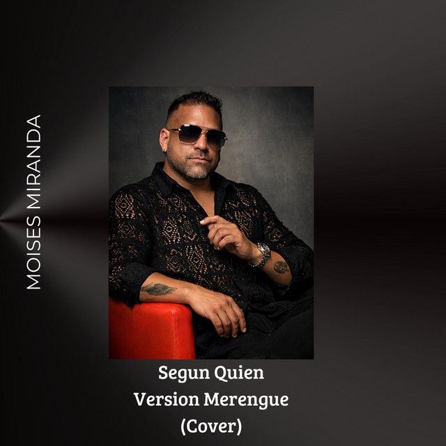 Segun Quien (Version Merengue Cover)